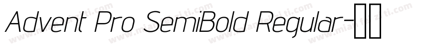 Advent Pro SemiBold Regular字体转换